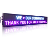 LED sign displaying 'WE ❤️ OUR COMMUNITY! THANK YOU FOR YOUR SUPPORT.'