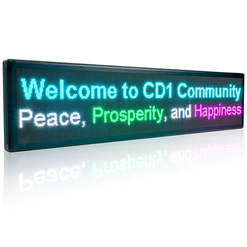 LED sign displaying 'Welcome to CD1 Community Peace, Prosperity, and Happiness' on a white background