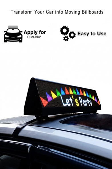 Car roof top sign with LED display showing 'Let's Party' 