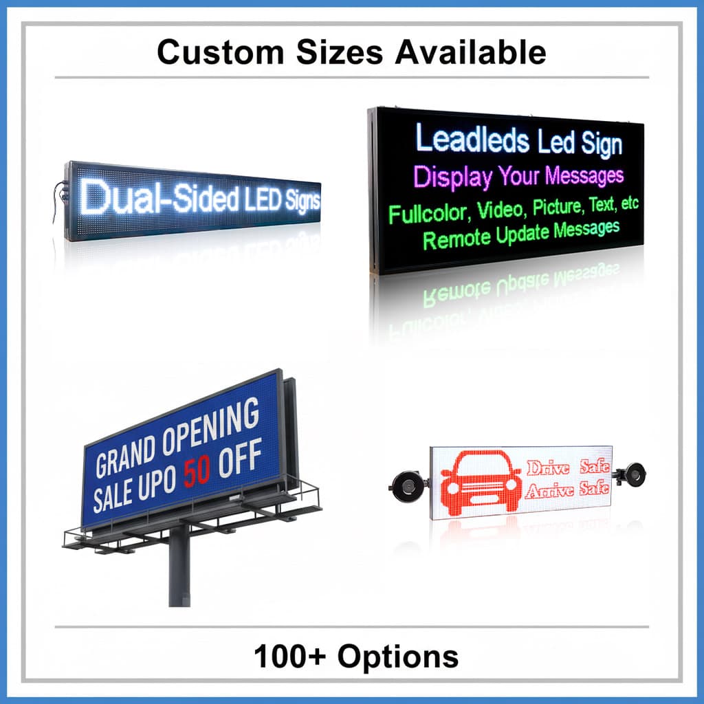 Promotional image of LED signs with text and graphics, featuring customizable sizes.