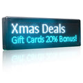LED sign displaying Christmas deals and gift card bonuses